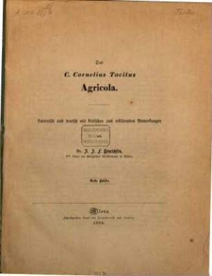 Des Tacitus Agricola : Lateinisch und Deutsch mit kritischen und erklärenden Anmerkungen von Dr. A. J. F. Henrichten, 1