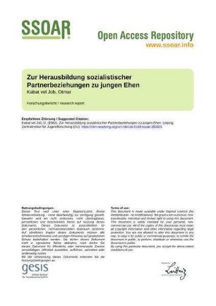 Zur Herausbildung sozialistischer Partnerbeziehungen zu jungen Ehen
