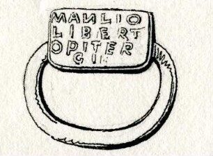 Fingerring mit altlateinischer Inschrift MANLIO LIBER. OPUERGI