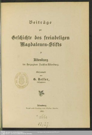 Beiträge zur Geschichte des freiadeligen Magdalenen-Stifts zu Altenburg im Herzogtum Sachsen-Altenburg