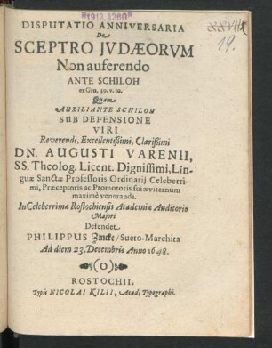 Disputatio Anniversaria De Sceptro Judaeorum Non auferendo Ante Schiloh : ex Gen. 49. v. 10.