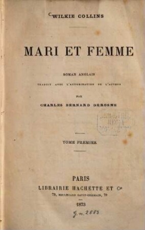 Mari et femme : Roman anglais, traduit avec l'autorisation de l'auteur par Charles Bernard Derosne, 1