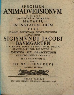 Specimen animadversionum in aliquot opuscula graeca Macarii