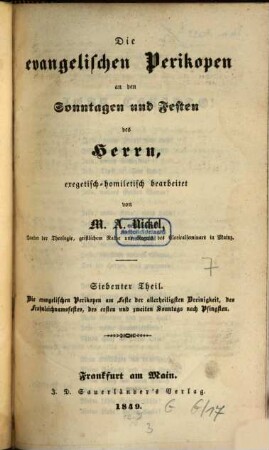 Die evangelischen Perikopen an den Sonntagen und Festen des Herrn : exegetisch-homiletisch bearbeitet, 7