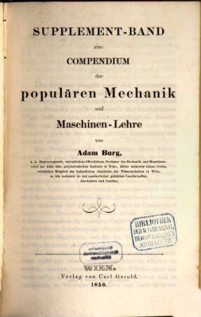 Compendium der populären Mechanik und Maschinenlehre, [2,1]. Supplement-Band