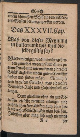 Das XXXVII. Cap. Was von dieser Meynung zu halten / und wie weit dieselbe gültig sey?