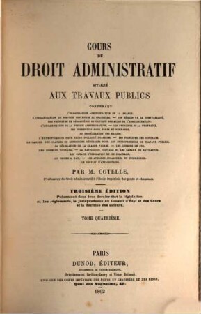 Cours de droit administratif appliqué aux travaux publics, 4