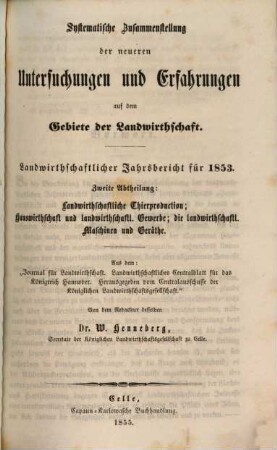 Bericht für ... bis ... über die Untersuchungen und Erfahrungen auf dem Gebiete der landwirthschaftlichen Thierproduction. 1853 (1854), Abth. 2