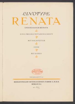 Linotype Renata und russisch Renata : eine Zweibuchstabenschrift mit Halbfetter oder mit Kursiv