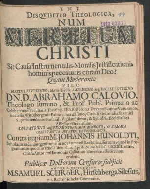 Disquisitio Theologica, Num Meritum Christi Sit Causa Instrumentalis-Moralis Iustificationis hominis peccatoris coram Deo?