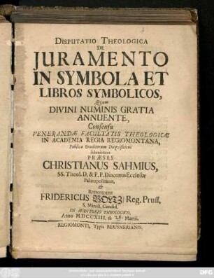 Disputatio Theologica De Juramento In Symbola Et Libros Symbolicos