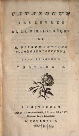 Catalogue Des Livres De La Bibliothéque De M. Pierre-Antoine Bolongaro-Crevenna, 1. Théologie