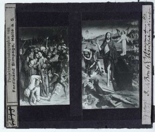 unbekannt (nach Dierick Bouts), Tafel eines Flügelaltares: Die Auferstehung Christi (München, AP WAF 74),Bouts (Nachfolger), Gefangennahme Christi (München, AP 990)