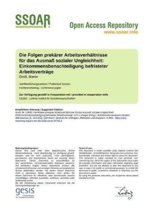 Die Folgen prekärer Arbeitsverhältnisse für das Ausmaß sozialer Ungleichheit: Einkommensbenachteiligung befristeter Arbeitsverträge