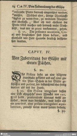 Caput. IV. Von Zubereitung der Gläser mit ebenen Flächen