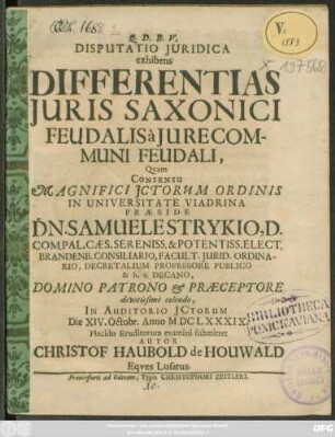 Disputatio Iuridica exhibens Differentias Iuris Saxonici Feudalis a Iure Communi Feudali