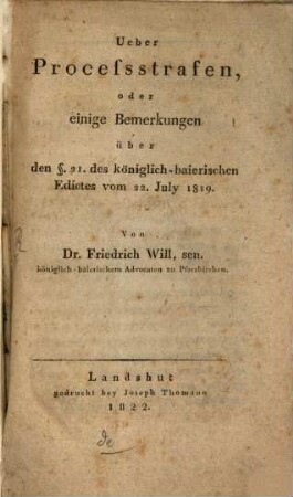 Ueber Processstrafen, oder einige Bemerkungen über den §. 21. des königlich-baierischen Edictes vom 22. July 1819