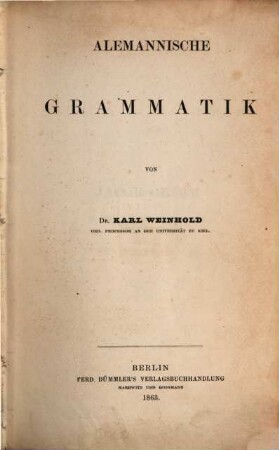 Grammatik der deutschen Mundarten. 1 : Das alemannische Gebiet, Alemannische Grammatik