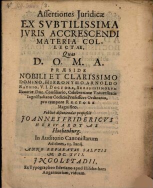 Assertiones Jvridicae Ex Svbtilissima Jvris Accrescendi Materia Collectae
