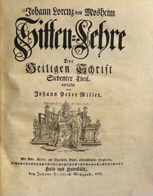Johann Lorenz Mosheims Sitten-Lehre Der Heiligen Schrifft. 7