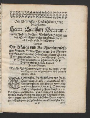 Dem Ehrenvesten/ Hochachtbaren/ und Hochgelarten/ Herrn Bernhart Bertram/ [...]