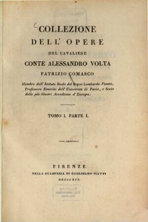 Collezione dell'opere del Cavaliere Conte Alessandro Volta Patrizio Comasco, 1,1