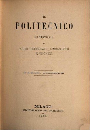 Il politecnico. Parte tecnica. 1866 = Vol. 2