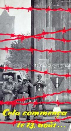Bebilderte Dokumentation über den "Mauerbau" am 13. August 1961 in französischer Sprache