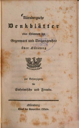 Nürnbergische Denkblätter oder Stimmen der Gegenwart und Vergangenheit über Nürnberg