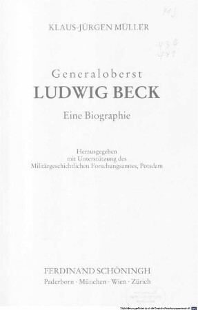 Generaloberst Ludwig Beck : eine Biographie