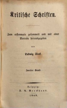 Kritische Schriften : zum erstenmale gesammelt und mit einer Vorrede herausgegeben. 2 : Enth. u.a.: Heinrich von Kleist. Der spanische Dichter Vicente Espinel