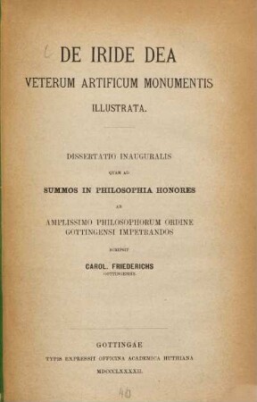 De Iride dea veterum artificum monumentis illustrata ...