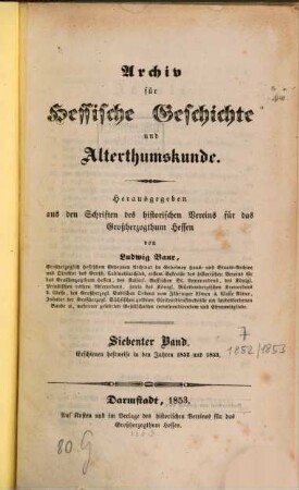 Archiv für hessische Geschichte und Altertumskunde. 7. 1852/53