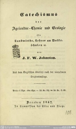 Catechismus der Agricultur-Chemie und Geologie : für Landwirthe, Lehrer an Volksschulen etc.