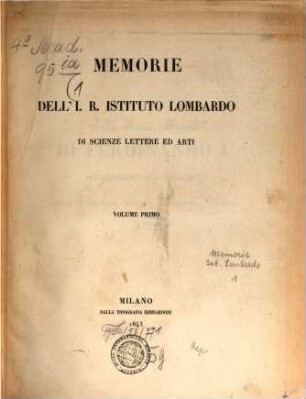 Memorie dell'I.R. Istituto Lombardo di Scienze, Lettere ed Arti, 1. 1843