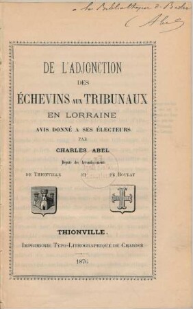 De l'adjonction des échevins aux tribunaux en Lorraine : avis donné à ses électeurs