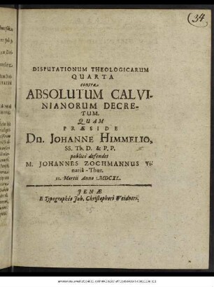 Disputationum Theologicarum Quarta contra Absolutum Calvinianorum Decretum