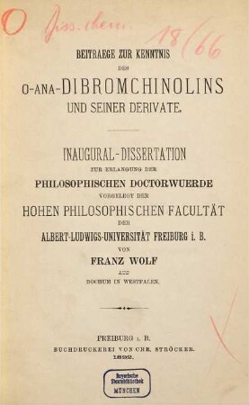 Beitraege zur Kenntnis des o-ana-Dibromchinolins und seiner Derivate ...