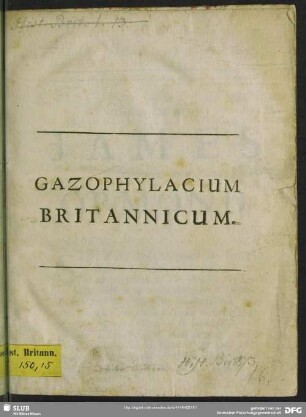 Gazophylacium Britannicum