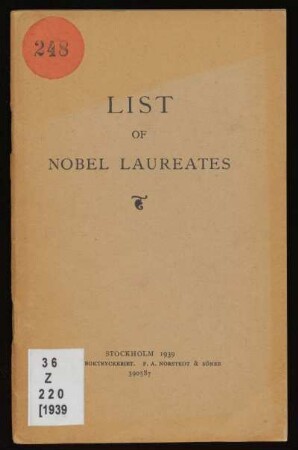 1939: List of Nobel Laureates