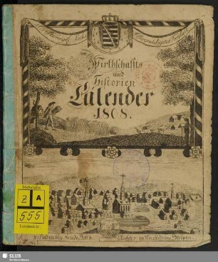 1808: Wirthschafts und Historien Calender