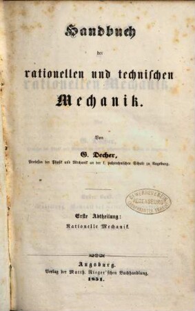Handbuch der rationellen Mechanik. 1, Einleitung. Mechanik des materiellen Punktes