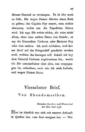 14. Von Ebendemselben - Zwischen Quebec und Montéal den 3ten Juni 1776.