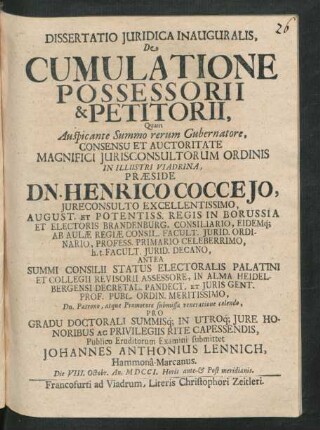 Dissertatio Iuridica Inauguralis, De Cumulatione Possessorii & Petitorii