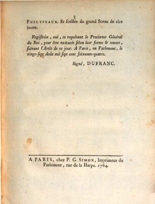 Déclaration du Roi, concernant les requêtes civiles : données à Versaille le 25 Août 1764