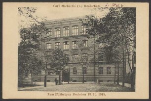 Ansichtskarte "Carl Michaelis Realschule", 25-jähriges Jubiläum [1/2]