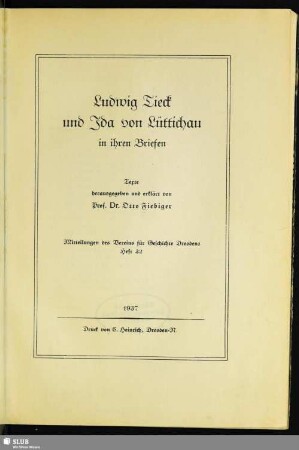 32.1937: Ludwig Tieck und Ida von Lüttichau in ihren Briefen : Texte