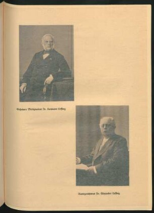 Geheimer Medizinalrat Dr. Hermann Lessing. Amtsgerichtsrat Dr. Alexander Lessing