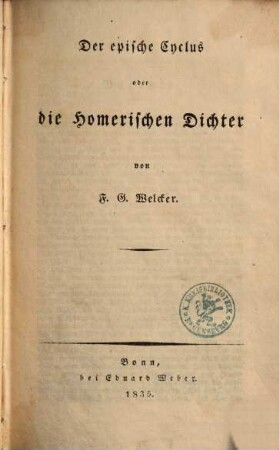 Der epische Cyclus oder die homerischen Dichter, [1]