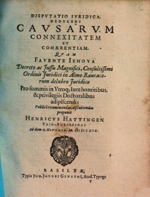 Dispvtatio Ivridica. Dedvcens Cavsarvm Connexitatem Et Cohaerentiam